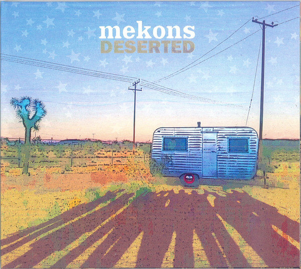 Mekons - Deserted - CD