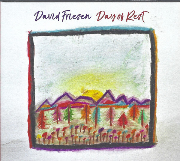 D. Friesen - Day Of Rest - CD