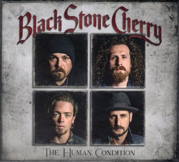 Black Stone Cherry - Human Condition - CD