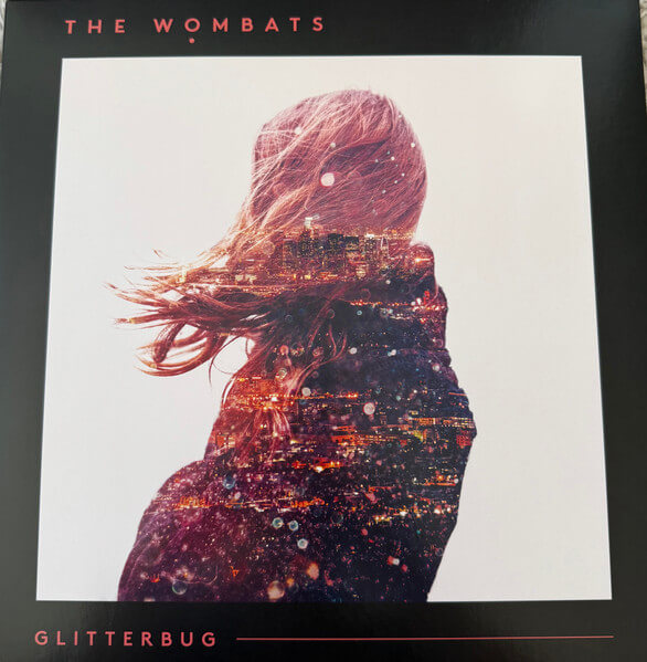 The Wombats - Glitterbug - Vinyl LP