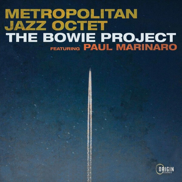 Metropolitan Jazz Octet - The Bowie Project - CD