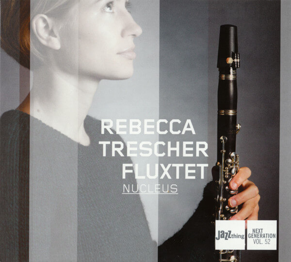 Rebecca Trescher - Nucleus - CD