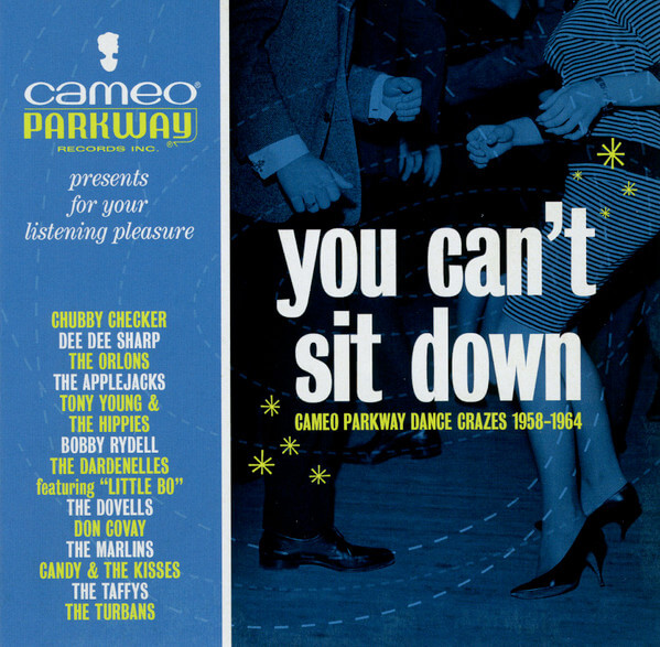 Various - You Can't Sit Down: Cameo Parkway Dance Crazes (19 - CD