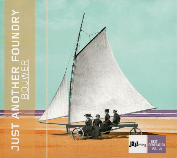 Just Another Foundry - Bouwer - CD