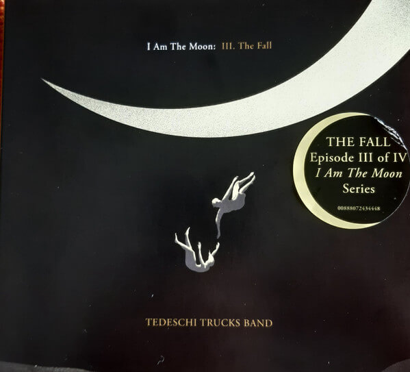 Tedeschi Trucks Band - I Am The Moon: Iii. The Fall - CD