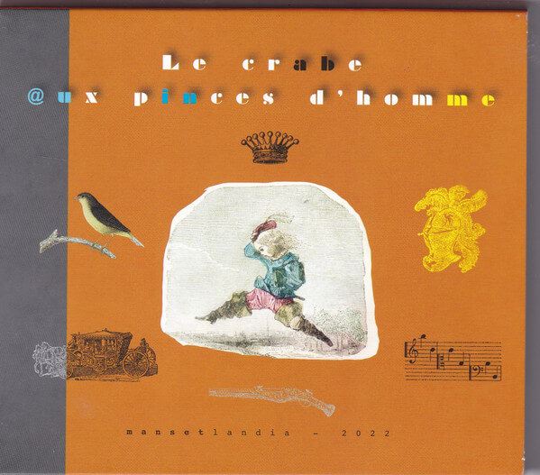 Manset - Le Crabe Aux Pinces D'homme - CD