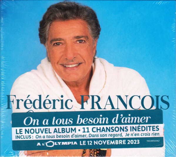 Frederic Francois - On A Tous Besoin D'aimer - CD