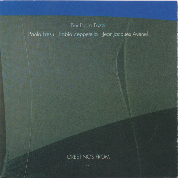 Pier Paolo Pozzi - Greetings From... - CD
