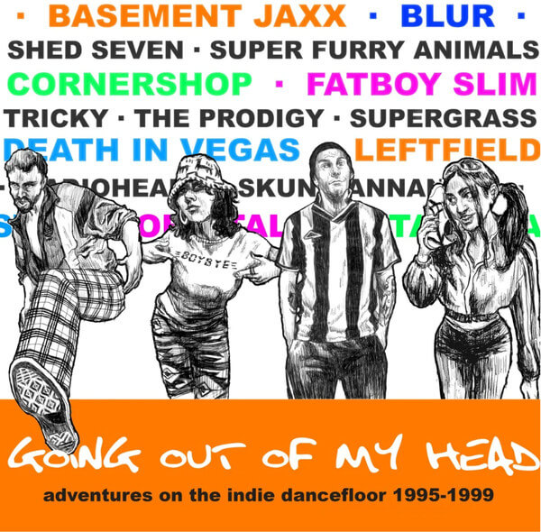 V/a - Going Out Of My Head - Adventures On The Indie Dancefloor 1995-1999 - CD