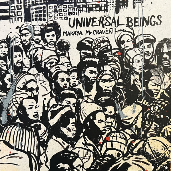 Makaya Mccraven - Universal Beings - CD
