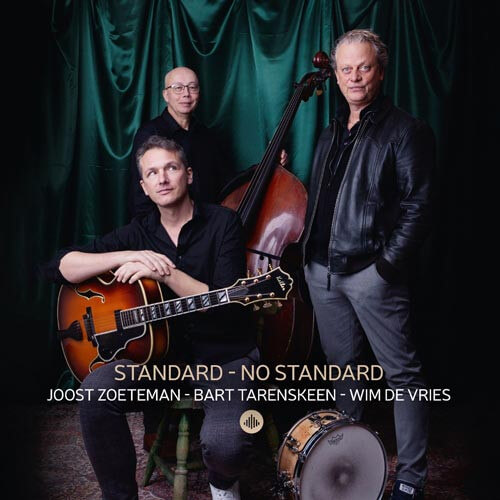 Joost & Bart... Zoeteman - Standard - No Standard - CD