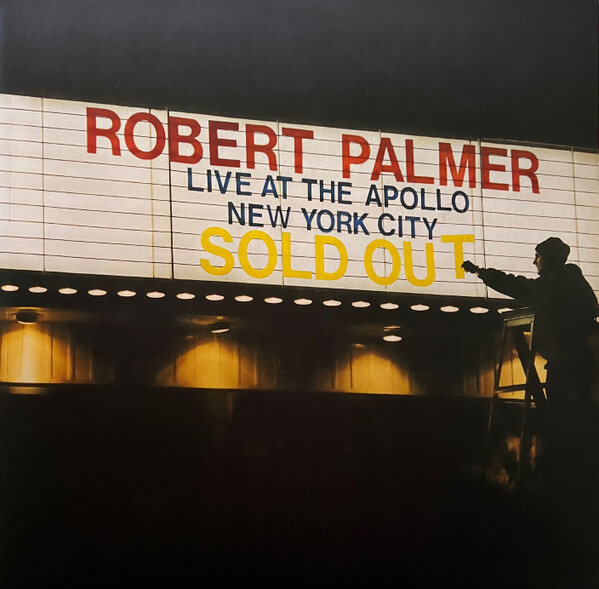Robert Palmer - Live At The Apollo - Vinyl LP