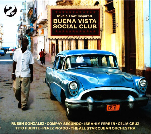 Various - Music That Inspired Buena Vista Social Club - CD