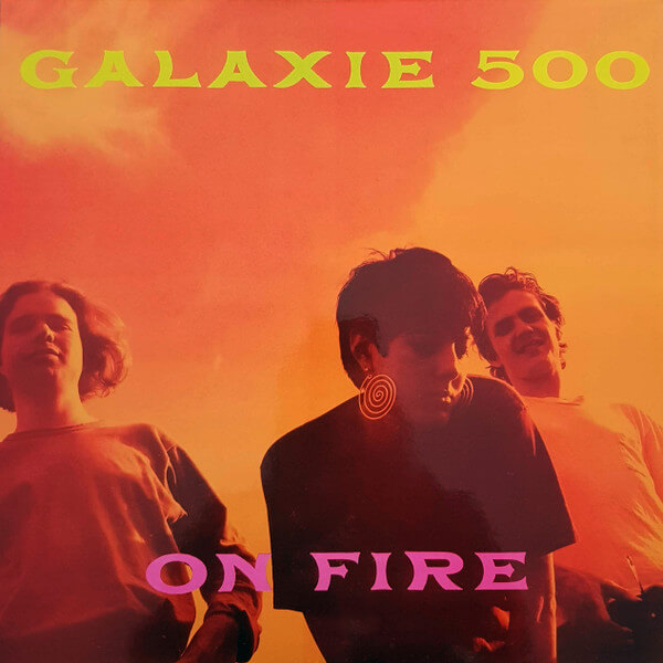 Galaxie 500 - On Fire - Vinyl LP