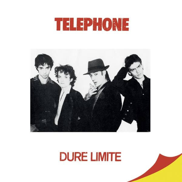 Telephone - Dure Limite - CD