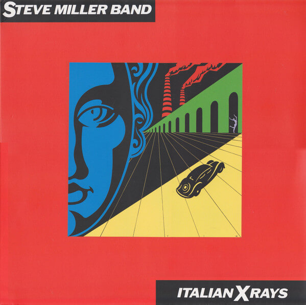 Steve Miller Band - Italian X Rays - Vinyl LP