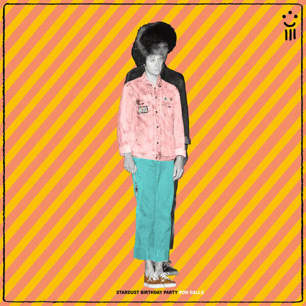 Ron Gallo - Stardust Birthday Party - Vinyl LP