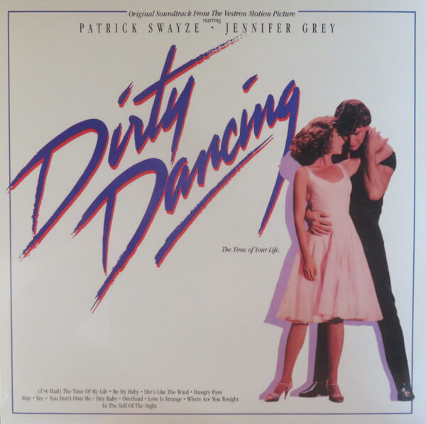 Various - Dirty Dancing (original Motion Picture Soundtrack) - Vinyl LP