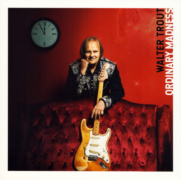 Walter Trout - Ordinary Madness - Vinyl LP
