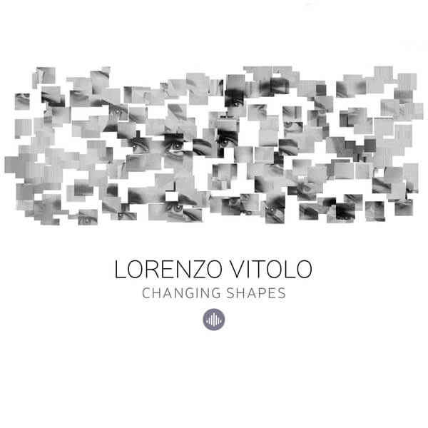 Lorenzo Vitolo - Changing Shapes - CD