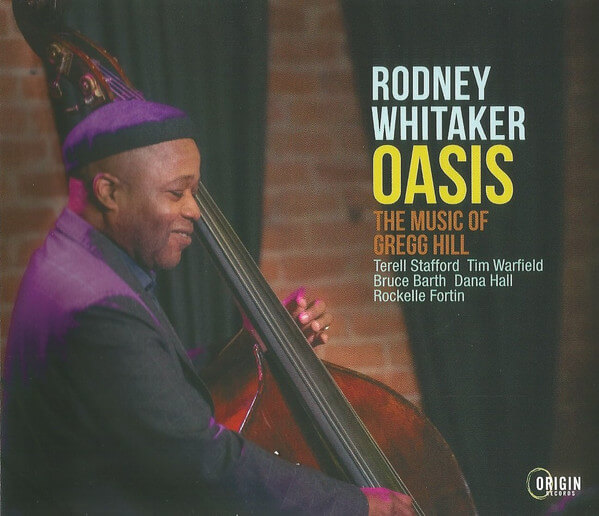 Rodney (quin... Whitaker - Oasis: The Music Of Gregg Hill - CD