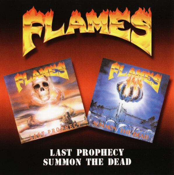 Flames - Summon The Dead + Last Prophecy - CD