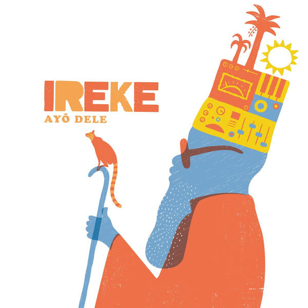 Ireke - Ayo Dele - CD