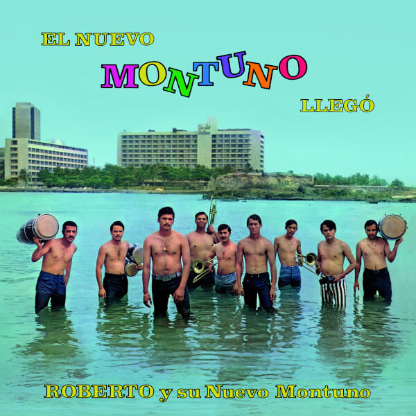 Roberto Y SU Nuevo Montuno - El Nuevo Montuno Llego - LP