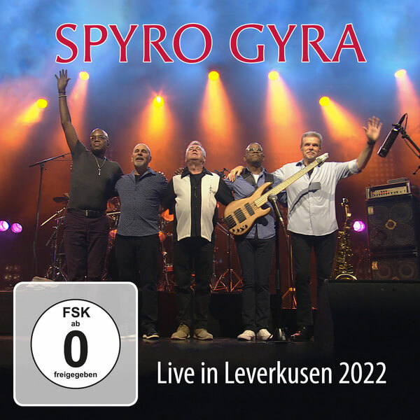 Spyro Gyra - Live in Leverkusen 2022 - CD+DVD