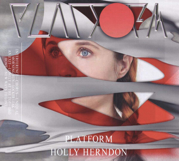 Holly Herndon - Platform - CD