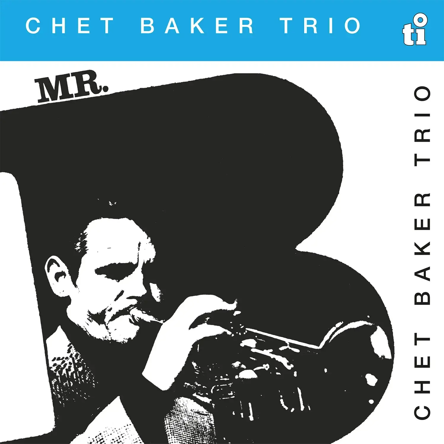Chet Baker Trio - Mr. B - Vinyl LP