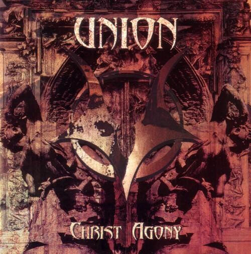 Union - Christ Agony - CD