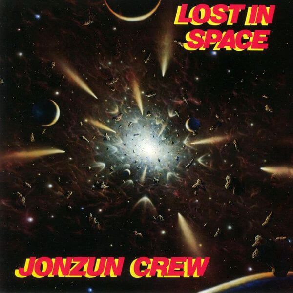 Jonzun Crew - Lost in Space - Vinyl LP