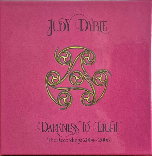 Judy Dyble - Darkness to Light - the Recordings 2004-2006 - CD