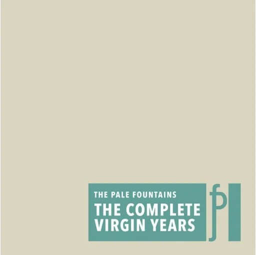 Pale Fountains - The Complete Virgin Years - CD