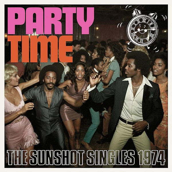 V/a - Party Time - the Sunshot Singles 1974 - CD