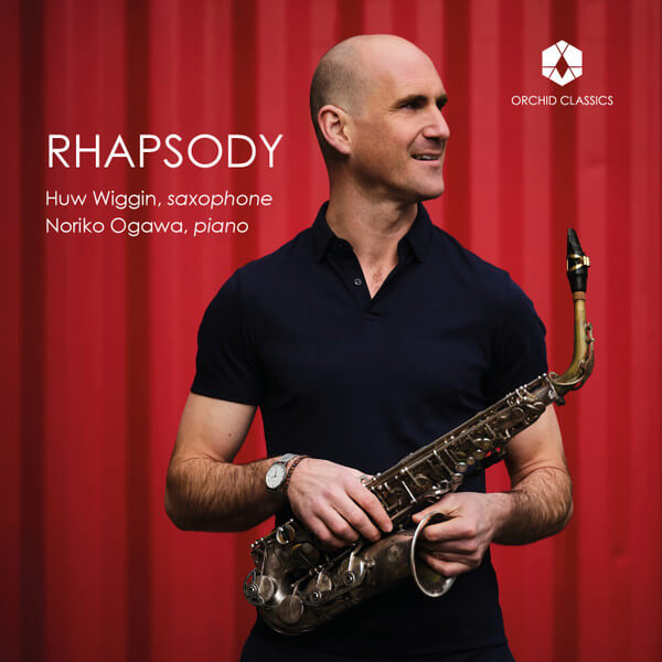Huw & Noriko O... Wiggin - Rhapsody - CD
