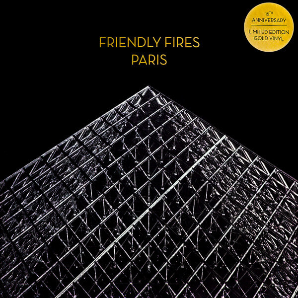 Friendly Fires - Paris - 12in