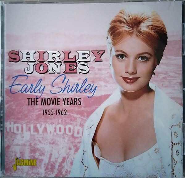 Shirley Jones - Early Shirley - the Movie Years, 1955-1962 - CD