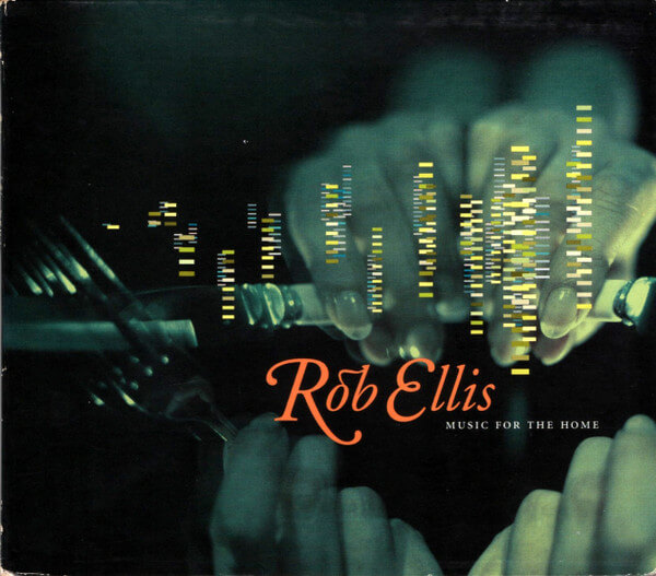 Rob Ellis - Music For The Home - CD