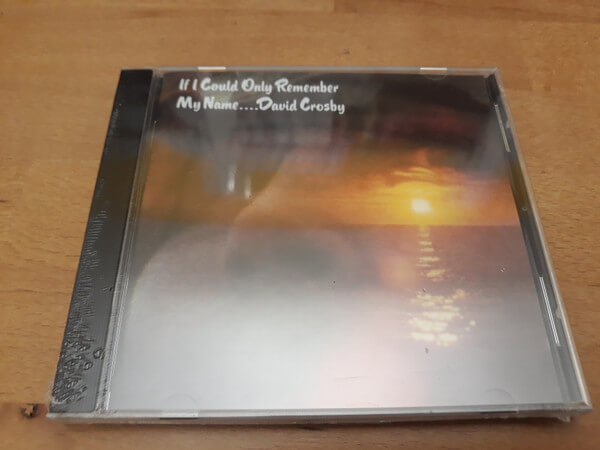 David Crosby - If I Could Only Remember My Name - CD