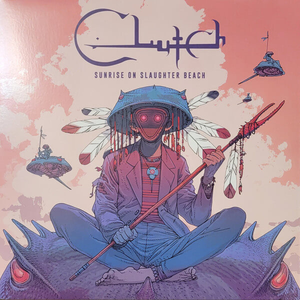 Clutch - Sunrise on Slaughter Beach - Vinyl LP