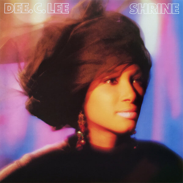 Dee C. Lee - Shrine - Vinyl LP