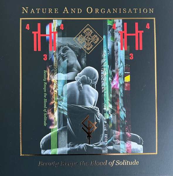 Nature and Organisation - Beauty Reaps the Blood of Solitude - Vinyl LP