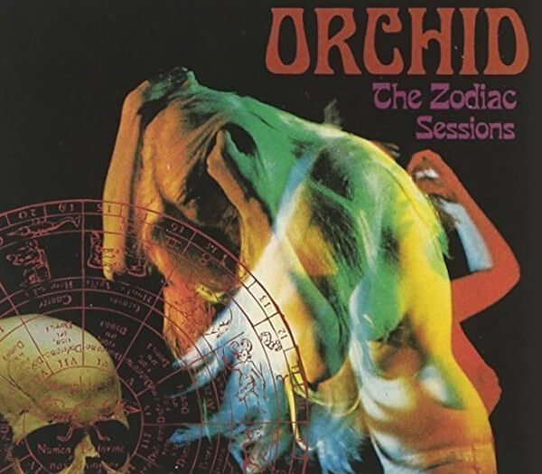 Orchid - The Zodiac Sessions - CD