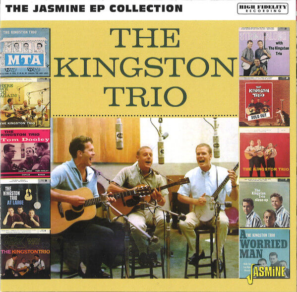 Kingston Trio - The Jasmine Ep Collection - CD