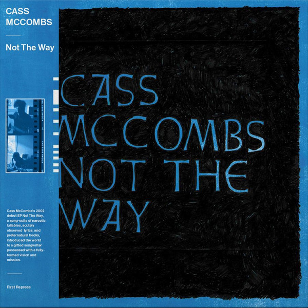 Cass Mccombs - Not the Way - 12in