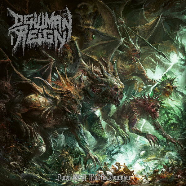 Dehuman Reign - Dawn of a Malefic Dominion - CD