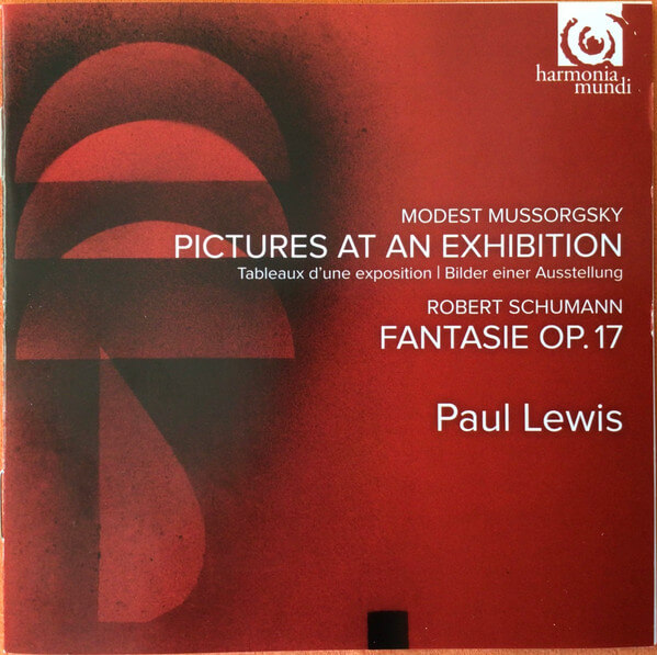 Paul Lewis - Mussorgsky/schumann: Pictures at an Exhibition/fantasie Op.17 - CD