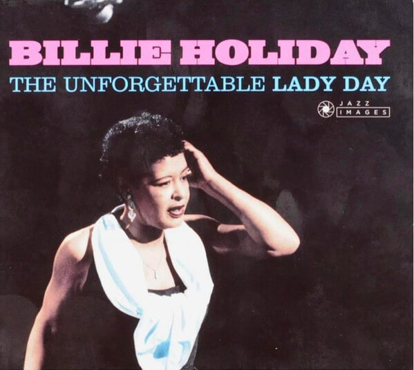 Billie Holiday - Unforgettable Lady Day - CD